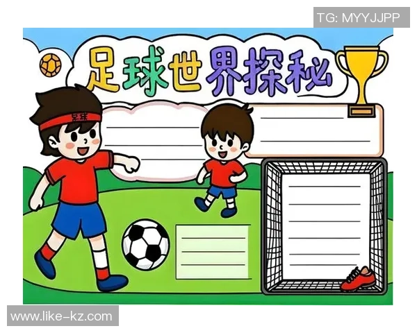 足球明星小报：揭示他们的场上风采与场外生活趣事